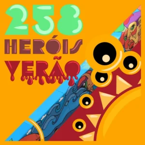 258-Herois-Verao-EP-300x300 258 Heróis - Verão EP