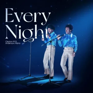 Cleyton-M-Every-Night-feat.-Anderson-Mario-300x300 Cleyton M - Every Night (feat. Anderson Mario)