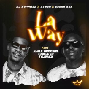 DJ-Mohamed-D2mza-Ceeka-RSA-La-Way-feat.-Khalil-Harrison-Tumelo-ZA-Tyler-ICU-300x300 DJ Mohamed, D2mza & Ceeka RSA – La Way (feat. Khalil Harrison, Tumelo ZA & Tyler ICU)