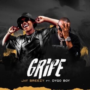 Jay-Breezy-Grife-feat.-Dygo-Boy-300x300 Jay Breezy – Grife (feat. Dygo Boy)