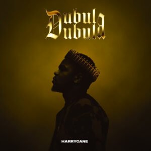 HarryCane-Dubula-Dubula-Album-300x300 HarryCane - Dubula Dubula (Álbum)