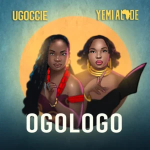 Ugoccie-Yemi-Alade-–-Ogologo-300x300 Ugoccie & Yemi Alade - Ogologo