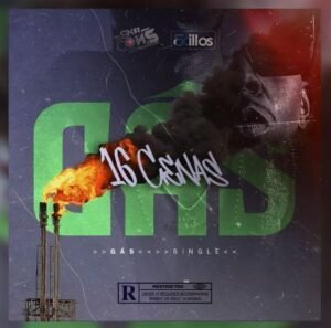 16 Cenas – Gás (Prod. Scoco Boy Beatz)