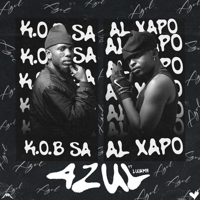 K.O.B SA, Al Xapo & Lwamii - Azul