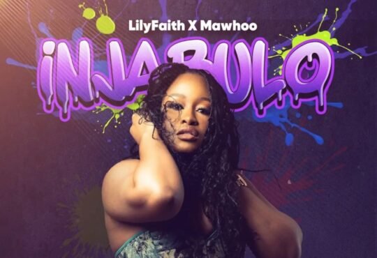 LilyFaith & MaWhoo – Injabulo (feat. Theo Kgosinkwe, X-Wise & Oskido)