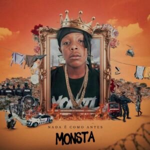 Monsta-Nada-E-Como-Antes-Album-768x768-1-300x300 Monsta – YOUNG KINGS (feat. Sidjay, Joeezy & Phedilson)