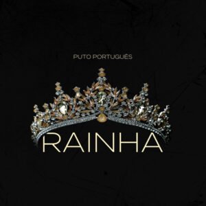 Puto-Portugues-Rainha-1-300x300 Puto Portugues – Rainha