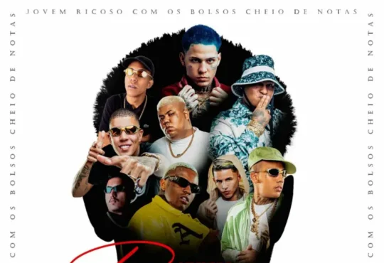 Jovem Ricoso – Mc IG, TrapLaudo, MC Ryan SP, MC Nego Micha, DJ Hyago, Mc GP, Mc Don Juan, Mc Vine7, MC LUUKY